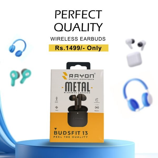 Rayon BudsFit 13 Metal Wireless Earbuds